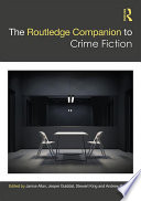 The Routledge Companion to Crime Fiction
