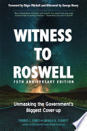 Witness to Roswell  75th Anniversary Edition