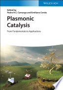 Plasmonic Catalysis