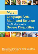 More Language Arts  Math  and Science for Students with Severe Disabilities
