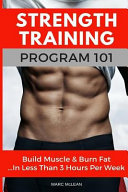 Strength Training Program 101