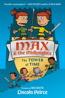 Max and the Midknights: The Tower of Time Pdf/ePub eBook