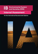 IB Environmental Systems and Societies  ESS  Internal Assessment  IA 