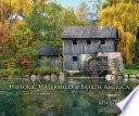Historic Watermills of North America