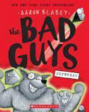 The Bad Guys in Superbad Book