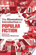The Bloomsbury Introduction to Popular Fiction Book