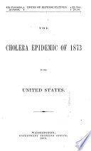 The Cholera Epidemic of 1873 in the United States Book