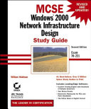 MCSE: Windows 2000 Network Infrastructure Design Study Guide