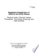 Stabilization solidification of CERCLA and RCRA Wastes Book