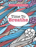 Really Relaxing Colouring Book 15: Time to Breathe