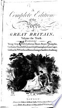 A Complete Edition of the Poets of Great Britain..: Young. Gray. B. West. Lyttleton. Moore. Boyce. Thompson. Cawthorne. Churchill. Falconer. Lloyd. Cunningham. Green. Cooper. Goldsmith. P. Whitehead. Brown. Grainger. Smollet. Armstrong