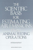 The Scientific Basis for Estimating Air Emissions from Animal Feeding Operations