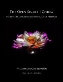 The Open Secret I Ching