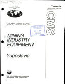 Mining Industry Equipment, Yugoslavia