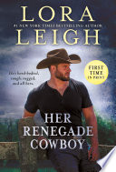 Her Renegade Cowboy PDF Book By Lora Leigh