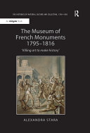 The Museum of French Monuments 1795?816