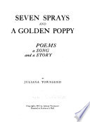 Seven Sprays and A Golden Poppy Book PDF