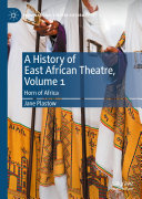 A History of East African Theatre, Volume 1 [Pdf/ePub] eBook