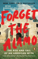 Forget the Alamo [Pdf/ePub] eBook