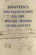 Einstein s 1912 Manuscript on the Special Theory of Relativity Book