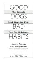 Good Dogs Bad Habits
