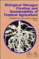 Biological Nitrogen Fixation and Sustainability of Tropical Agriculture