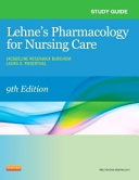 Study Guide for Pharmacology for Nursing Care - E-Book