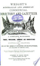 Wright s Australian and American Commercial Directory and Gazetteer Book