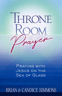 Throne Room Prayer Pdf/ePub eBook