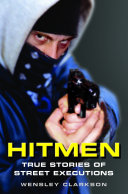 Hitmen - True Stories of Street Executions