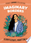 Imaginary Borders