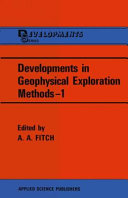 Developments in Geophysical Exploration Methods   1