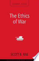 The Ethics of War PDF Book By Scott Rae