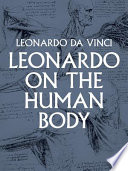 Leonardo On The Human Body