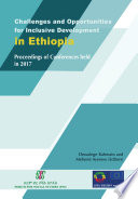 Challenges and Opportunities for Inclusive Development in Ethiopia Book