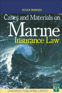 Cases and Materials on Marine Insurance Law [Pdf/ePub] eBook