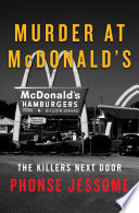 Murder at McDonald s