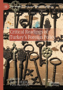 Critical Readings of Turkey’s Foreign Policy