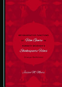 Metanarrative Functions of Film Genre in Kenneth Branagh's Shakespeare Films by Jessica M. Maerz PDF