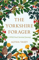 The Yorkshire Forager Book