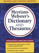 Merriam Webster s Dictionary and Thesaurus  Trade Edition 