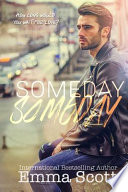 Someday, Someday PDF Book By Emma Scott