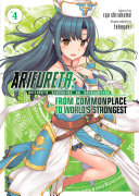 Arifureta: From Commonplace to World's Strongest (Light Novel) Vol. 4