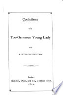 Confessions of a too generous young lady Book PDF
