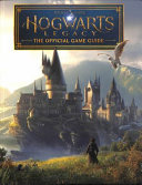 Hogwarts Legacy  The Official Game Guide Book PDF