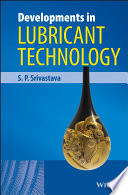 Developments in Lubricant Technology Book