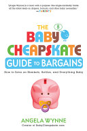 The Baby Cheapskate Guide to Bargains
