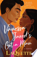 Vanessa Jared’s Got a Man