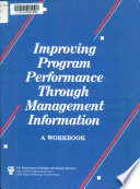 Improving Program Performance Through Management Information
