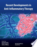 Recent Developments in Anti Inflammatory Therapy
